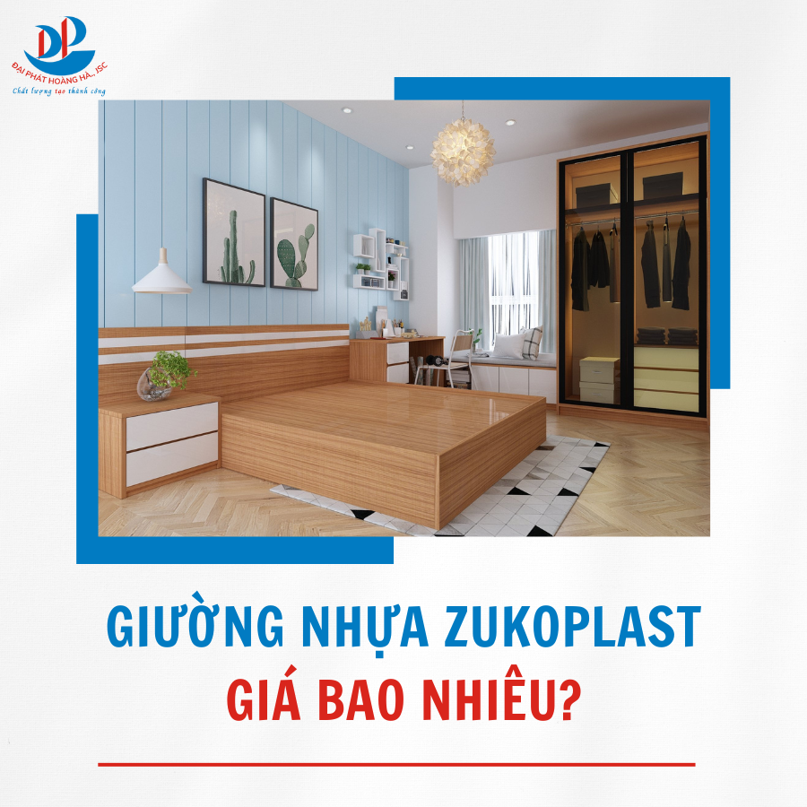 GIƯỜNG NHỰA ZUKOPLAST GIÁ BAO NHIÊU?